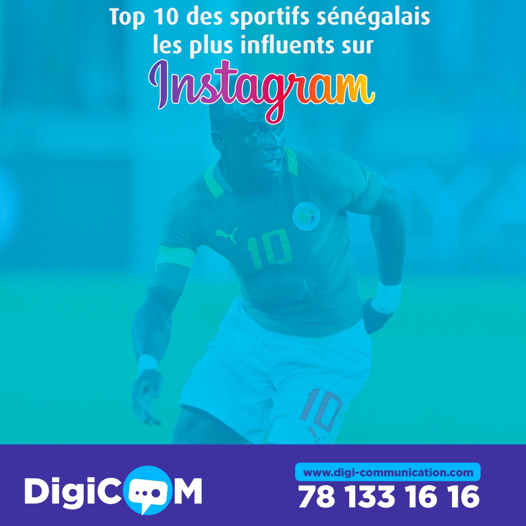 Top 10 des sportifs sénégalais sur Instagram