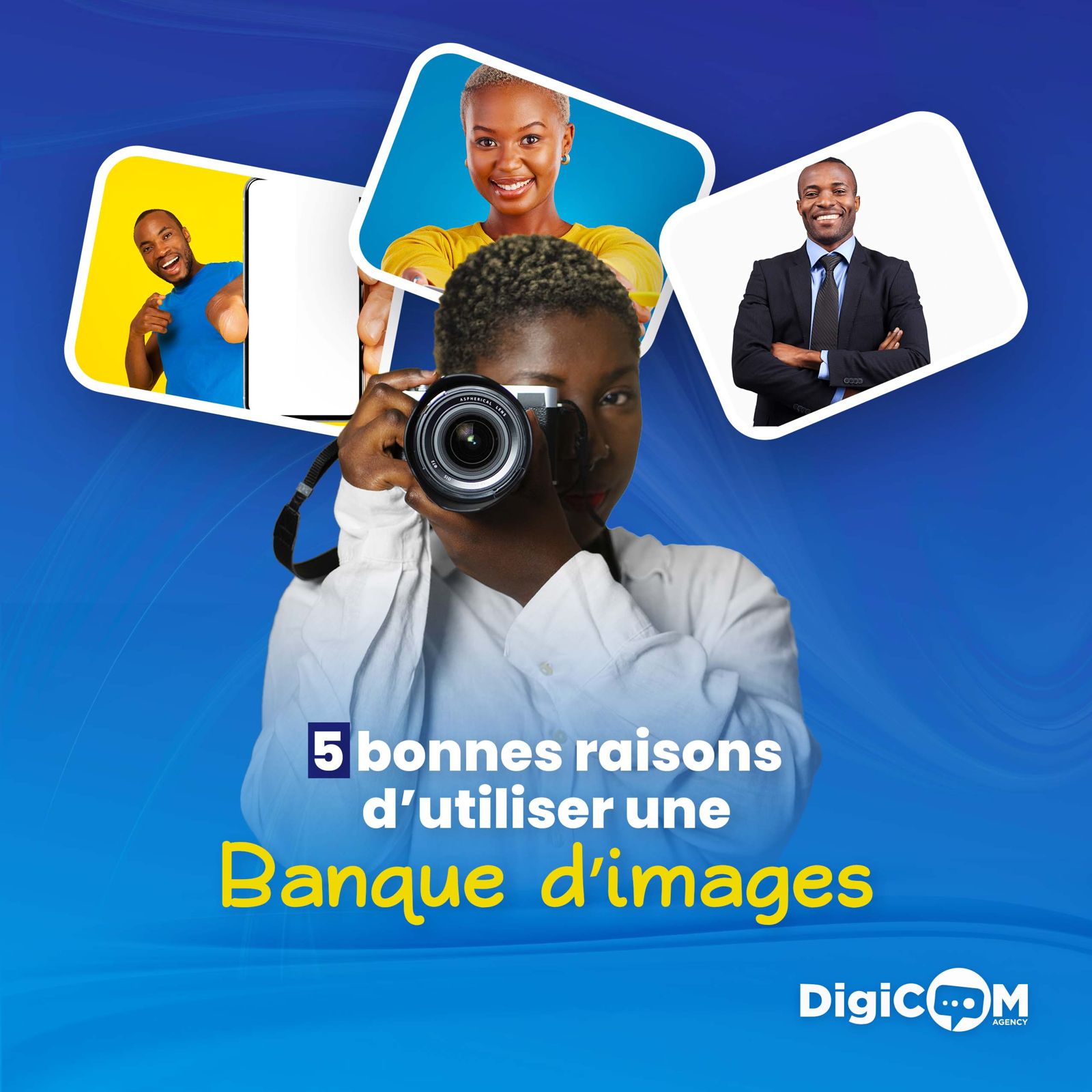 5 Bonnes raisons d'utiliser une banque d'images